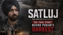 Satluj Movie Explained: The True Story Behind Punjab's Darkest