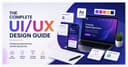 The Complete UI/UX Design Guide: How Great Design Turns Visitors into Loyal Customers